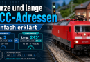 Kurze und lange DCC-Adressen einfach erklärt