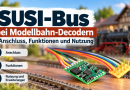 SUSI-Bus bei Modellbahn-Decodern: Anschluss, Funktionen und Nutzung